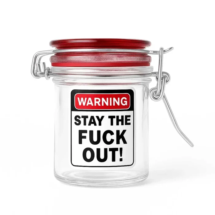AIRTIGHT GLASS HERB JAR | WARNING – STAY THE FUCK OUT!
